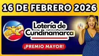 LOTERIA DE CUNDINAMARCA &uacute;ltimo sorteo del lunes 16 de Febrero de 2026 💫✅💰
