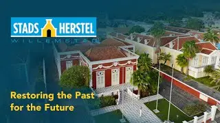 Stadsherstel Willemstad Intro Video