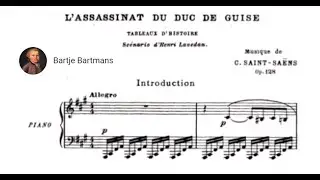 Camille Saint Sa&euml;ns - L'Assassinat du Duc de Guise, Op. 128 (1908)