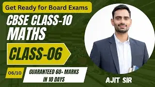 Day 06 | Class X maths Rapid Revision | Prepare for CBSE Board Exams | Ajit Sir