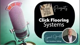 KWYS021  Speed and Accuracy: Click Flooring Systems with Ben Goodman, V&auml;linge