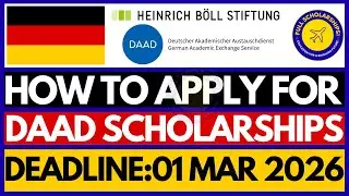 How to Apply for Fully Funded DAAD Heinrich B&ouml;ll Scholarships 2026 | Study Free BS, MS in Germany