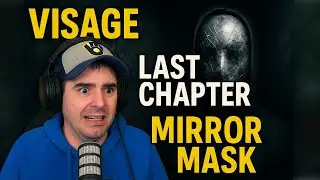 Grocery List: Milk, Eggs, Demons ✅👹Visage Chapter 4, Mirror Mask