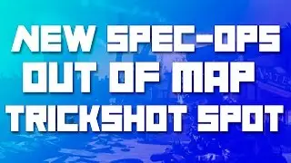 New Spec Ops out of map trickshot spot tutorial!