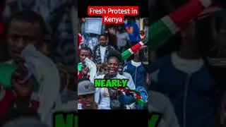 Fresh Protest in Kenya #viral #culture #kenya #protests #shorts #trendingvideo