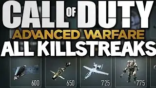 Call of Duty: Advanced Warfare - ALL KILLSTREAKS !