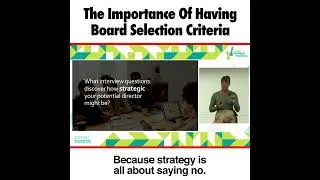 The importance of Board selection criteria