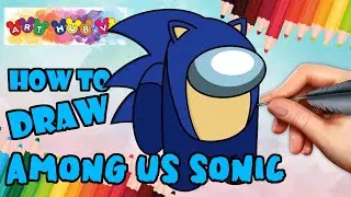 How to Draw Among Us Sonic - Art Hub VA #8