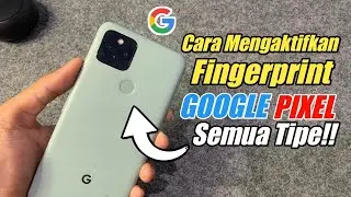 How to Enable Google Pixel Fingerprint | Google Pixel Fingerprint for All Types