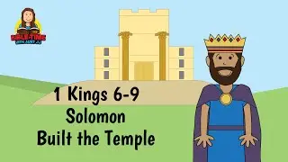 What was Solomon's Temple? 1 Kings 6-9