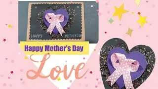 Craft Paper Folding, Card, Mothers Day Card, easy method, step by step, Diy