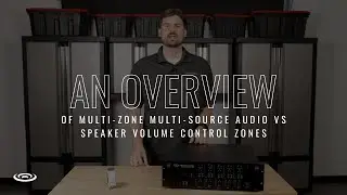 Multi-Zone Multi-Source Audio vs Speaker Volume Control Zones