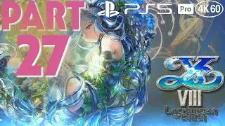 Ys VIII: Lacrimosa of Dana Playthrough [PS5 Pro 4K 60FPS] PART 27 - No Commentary