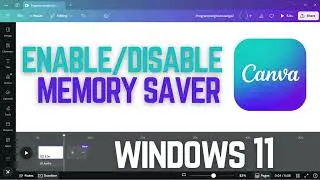 How to Enable or Disable Memory Saver in Canva | Fix Canva Slow or Lagging (Guide)