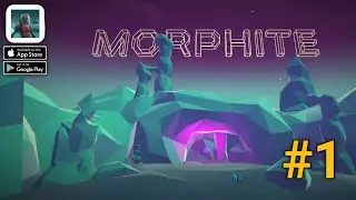 Morphite Mobile Gameplay Walkthrough Part 1 (ios, Android)