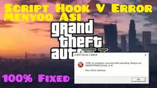 GTA 5 | How to fix Error Menyoo Asi GTA 5 | how to fix error Script Hook V GTA 5  | #india