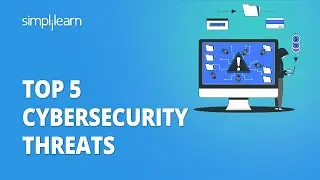 Top 5 Cybersecurity Threats | Cyber Security Threats | Cyber Security | #Shorts | Simplilearn