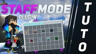 PLUGIN STAFFMODE - TUTO COMMENT ADMINISTRER SON SERVEUR MINECRAFT !