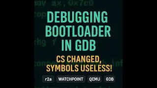 Debugging Real-Mode Bootloader in GDB (CS Changed, Symbols Broken)