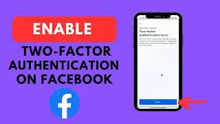 How to Enable Two Factor Authentication on Facebook (2023)