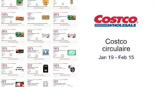 Costco circulaire Jan 19 - Feb 15