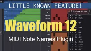 Tracktion Waveform 12 - MIDI Note Names Plugin