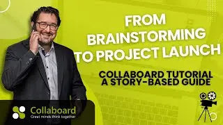 Collaboard Tutorial: From Brainstorming to Project Launch &ndash; A Story-Based Guide