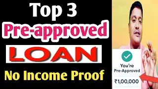 Top 3 Pre-approved Personal Loan App Today | Nbfc Loans | सिर्फ Kyc पर | No Income Proof | No Cibil