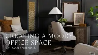 Creating a moody office space with our pieces from our Target Threshold line!