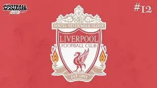 FM18 Lively Liverpool! Let's Play Football Manager 2018 #12 (vs Arsenal)