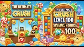 #05 The Ultimate Candy Crush Level 100 Speedrun  #candycrushfriendssaga #candycrushmaster