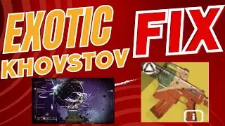 Exotic Khvostov BUG FIX (Destiny 2 - The Final Shape)