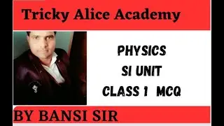 Physics Si unit Mcq Questions