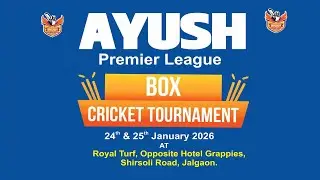 AYUSH Premier League BOX CRICKET TOURNAMENT.