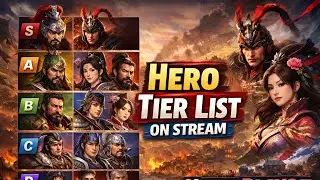 Hero Tier List & Zhuge Wheel | Three Kingdoms World Conquest
