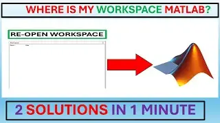 How to Open Workspace In MATLAB | MATLAB Tutorial.