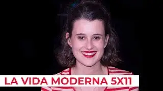 La Vida Moderna 5x11 | Barreda 3 – Tropezón 2