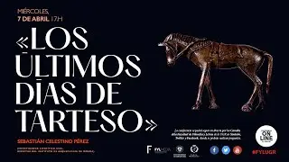 Conferencia 'Los últimos días de Tarteso'