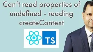 Cannot read properties of undefined  - reading 'createContext' error in react typescript