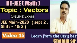 Vectors(JEE main 2020, sept 2, shift - 1&2