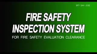 FSIS Tutorial for Fire Safety Evaluation Clearance
