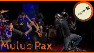 Sesiones 22 | Muluc Pax
