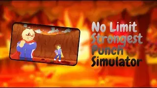 👑NO LIMIT STRONGEST PUNCH SIMULATOR SCRIPT (NO BAN RISK AND FREE)