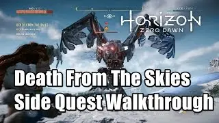 Horizon Zero Dawn Death From The Skies l Kill the Glinthawks Side Quest Walkthrough