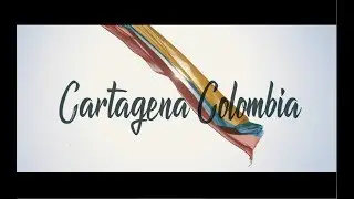 Cartagena, Colombia (cinematic travel video)