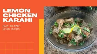 Lemon Chicken Black Pepper Karahi | Ramzan Special | 2021
