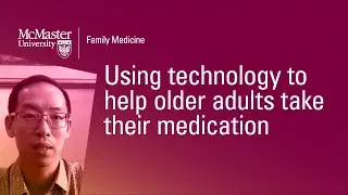 Using technology to help older adults take their medication - Primary Care Research Update