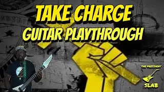 CHRISTopher- Take Charge | Guitar Playthrough