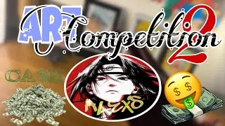 Art Competition 2 !🔥🤩|2025