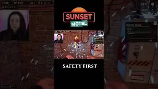 SAFETY FIRST ➤ Sunset Motel Prologue